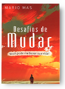 Desafios de Mudar: você pode melhorar sua vida!