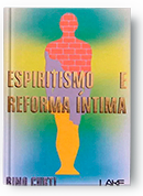 Espiritismo e Reforma Íntima