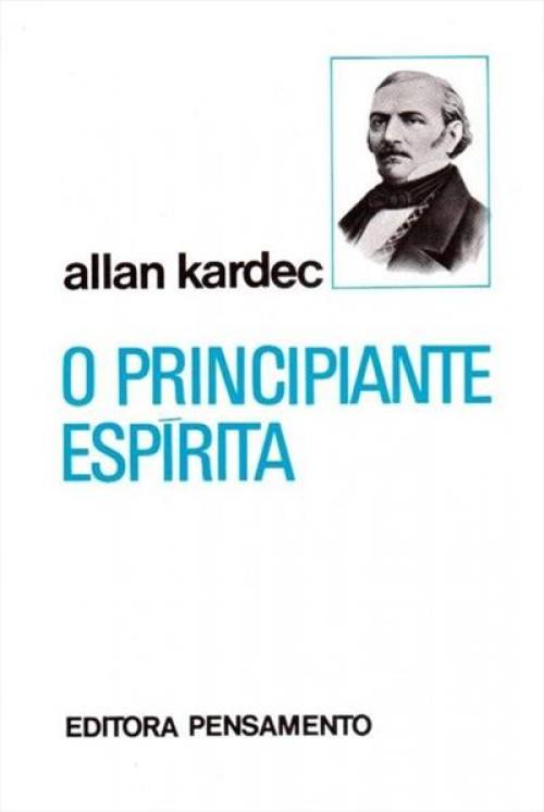 O principiante Espírita