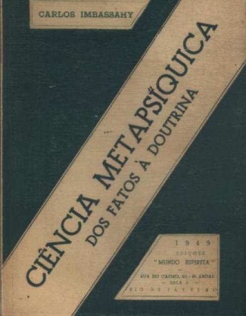 Ciência metapíquica: dos fatos a doutrina