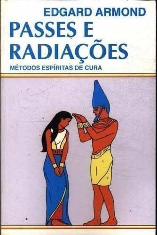 Passes e radiações: métodos Espiritas de cura