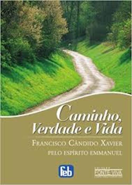 Caminho, verdade e vida