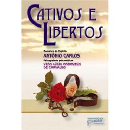 Cativos e libertos