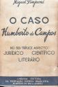 O caso Humberto de Campos no seu aspecto: jurídico, científico e literário