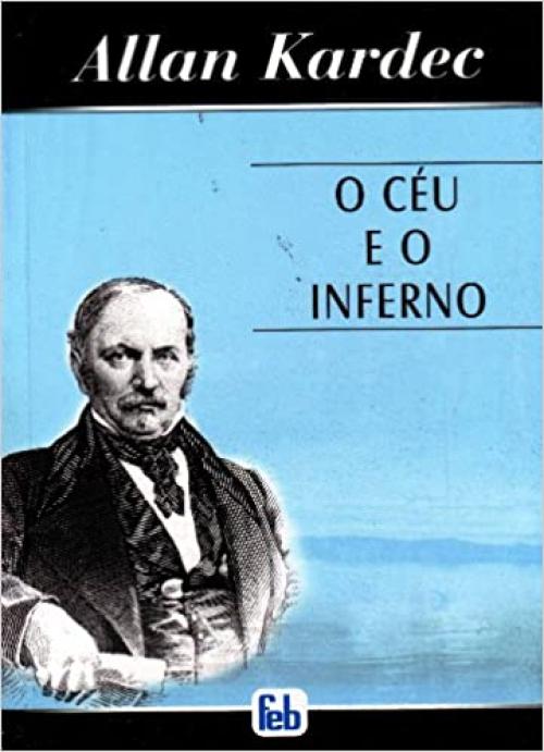 O céu e o inferno