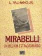 Mirabelli: um médium extraordinário