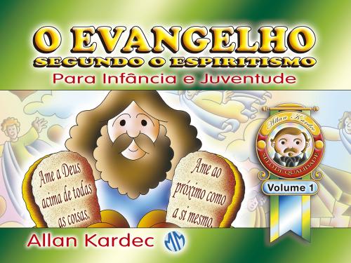 O Evangelho Segundo o Espiritismo para Infância e Juventude