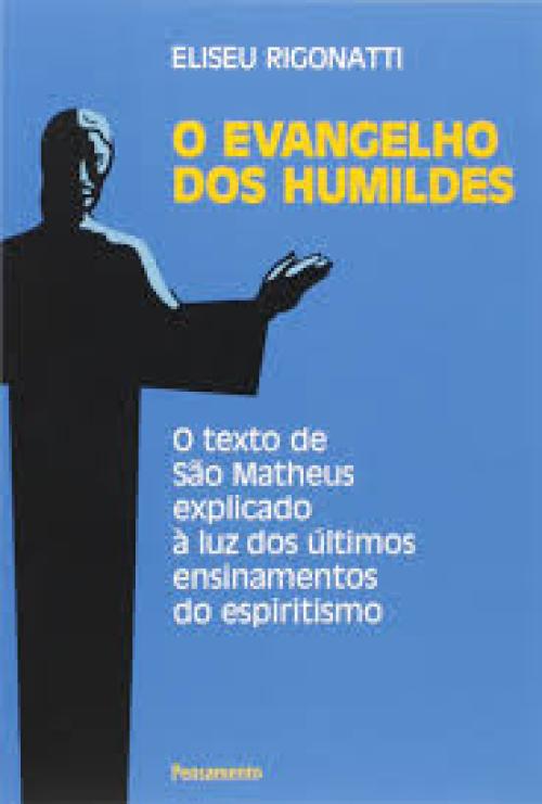 O evangelho dos humildes