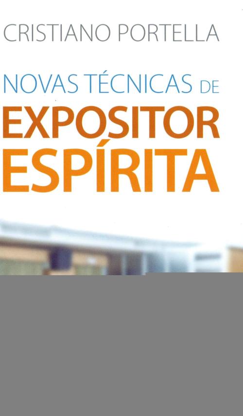 Novas técnicas de expositor Espírita