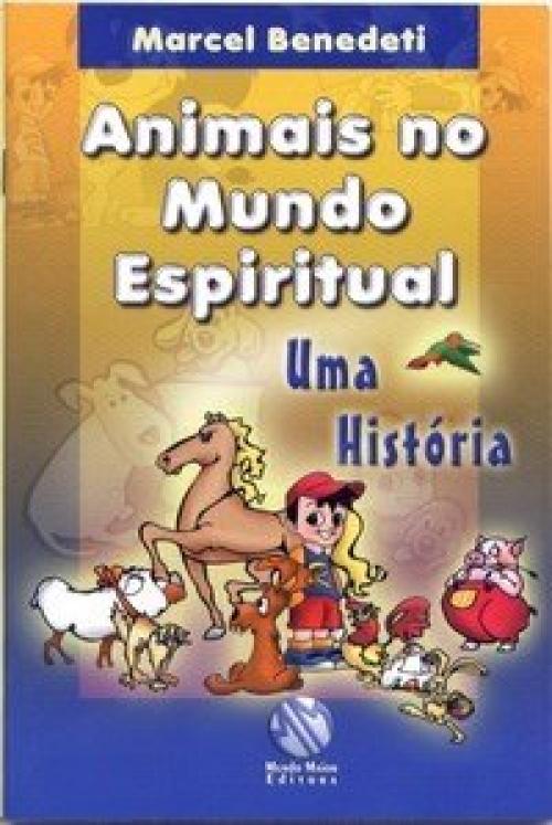 Animais no mundo espiritual: uma história