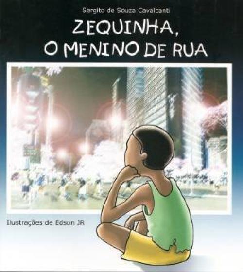 Zequinha, o menino de rua