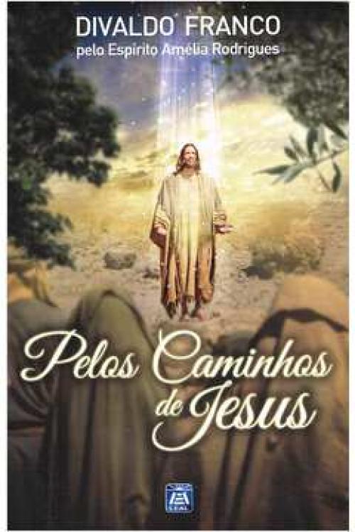 Pelos caminhos de Jesus