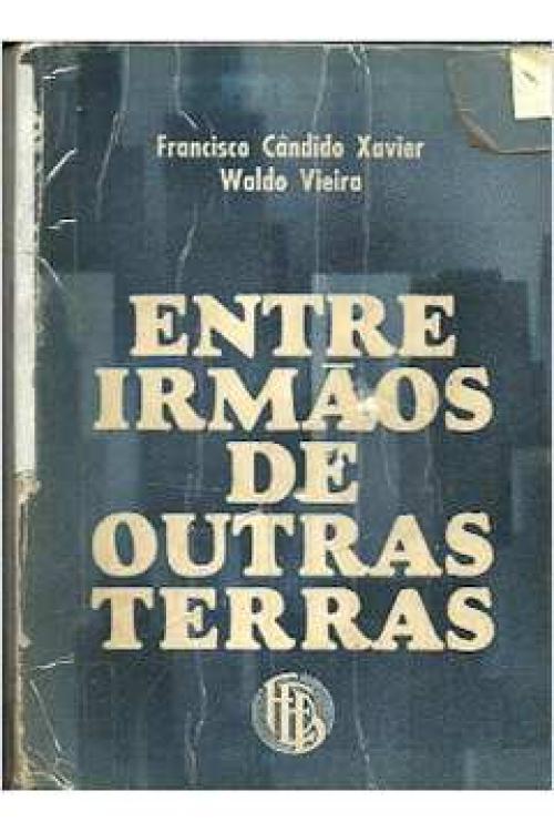 Entre irmãos de outras Terras