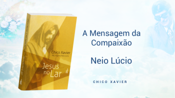 A Mensagem da Compaixão