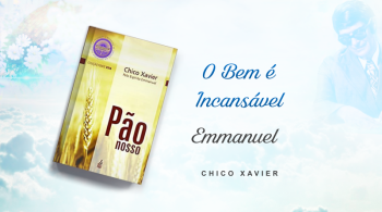 O Bem é Incansável